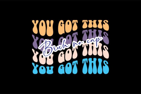 You Got This Bruh No Cap: A Fresh Design Experience